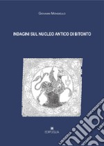 Indagini sul nucleo antico di Bitonto libro