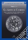 Gli Aratea di Cicerone. Saggio di commento ai frammenti di tradizione indiretta con approfondimenti a luoghi scelti (Ufrr. 13 e 18) libro