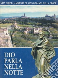 Dio parla nella notte