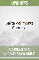 Salita del monte Carmelo libro