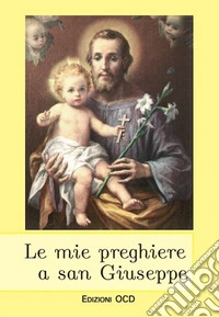Le mie preghiere a San Giuseppe