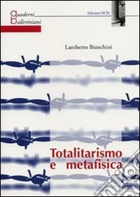 Totalitarismo e metafisica