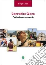 Convertire Giona. Pastorale come progetto libro