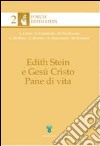 Edith Stein e Gesù Cristo pane di vita libro