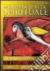 Rivista di vita spirituale (2013). Vol. 6: La «visione di fede» libro