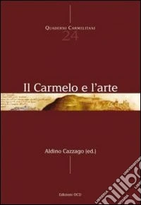 Il Carmelo e l'arte