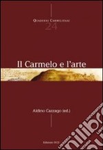 Il Carmelo e l'arte libro