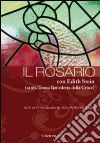 Il Rosario con Edith Stein (santa Teresa Benedetta della Croce) libro