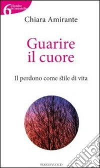 Guarire il cuore libro