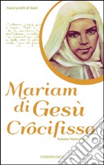 Mariam di Gesù Crocifisso libro