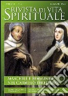 Rivista di vita spirituale (2014). Vol. 2: Maschile e femminile nel Carmelo teresiano libro