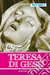 Chi è Teresa di Gesù libro di Alvárez Tomás