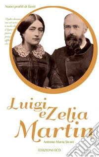Luigi e Zelia Martin