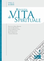 Rivista di vita spirituale (2015). Vol. 4 libro