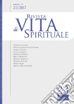 Rivista di vita spirituale (2017). Vol. 2-3 libro