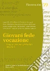 Giovani, fede, vocazione. Proposte per una spiritualità del futuro libro
