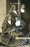 Magnificat. Corrispondenza libro