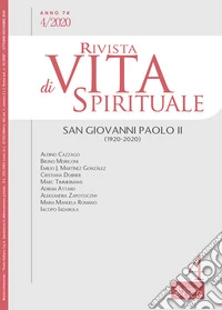 Rivista di vita spirituale (2020). Vol. 4: San Giovanni Paolo II (1920-2020) libro