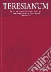 Teresianum. Rivista della Pontificia Facoltà Teologica e del Pontificio Istituto di Spiritualità «Teresianum» (2021). Vol. 2 libro di Tassotti S. (cur.) Matthew I. (cur.) Tyler P. (cur.)