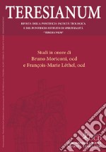 Teresianum. Rivista della Pontificia Facoltà Teologica e del Pontificio Istituto di Spiritualità «Teresianum» (2022). Vol. 1