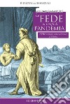 La fede in tempi di pandemia. 18° Simposio internazionale di mistica libro