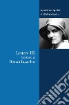 Lettere. Vol. 3: Lettere a Roman Ingarden libro