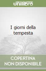 I giorni della tempesta libro