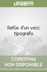 Refùs d'un vecc tipografo libro