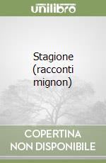 Stagione (racconti mignon)