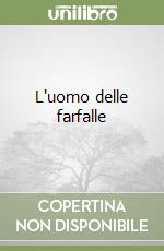 L'uomo delle farfalle libro