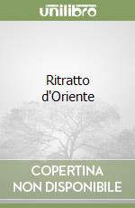 Ritratto d'Oriente