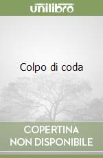 Colpo di coda libro