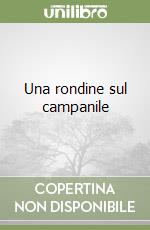 Una rondine sul campanile