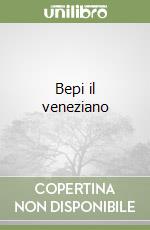 Bepi il veneziano libro