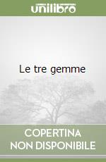 Le tre gemme libro