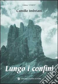 Lungo i confini libro