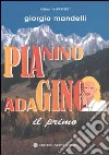 PiaNino AdaGino. Il Primo libro