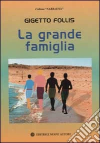 La grande famiglia libro