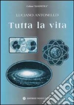 Tutta la vita libro