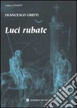 Luci rubate libro