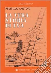 La vera storia di Eva libro