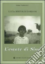 L'estate di Sissi libro