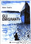 Gli emigranti libro