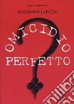 Omicidio perfetto libro