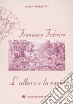 L'albero e la rama libro