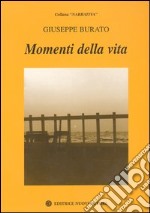 Momenti della vita