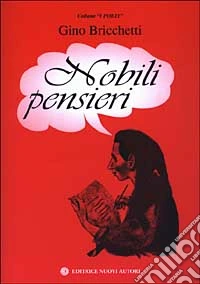 Nobili pensieri libro