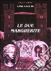 Le due margherite libro