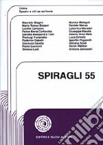 Spiragli. Vol. 55 libro