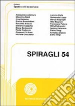 Spiragli. Vol. 54 libro